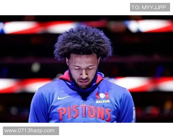 凯德坎宁安的崛起之路：如何成为NBA新星的背后故事与挑战