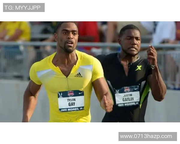 加特林与盖伊的巅峰对决谁能在田径赛场上笑到最后